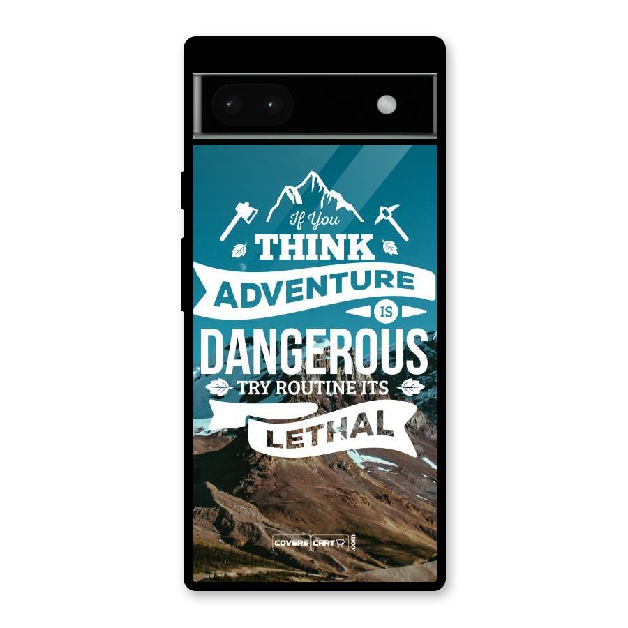 Adventure Dangerous Lethal Glass Back Case for Google Pixel 6a