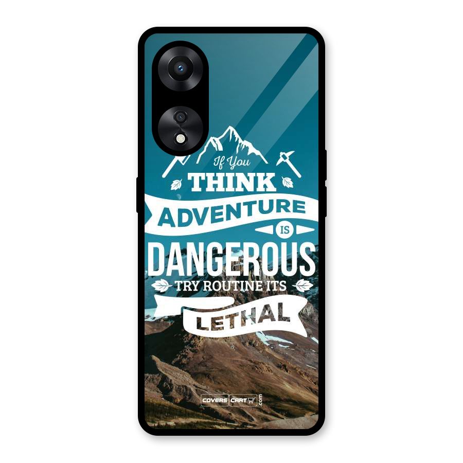 Adventure Dangerous Lethal Glass Back Case for Oppo A78
