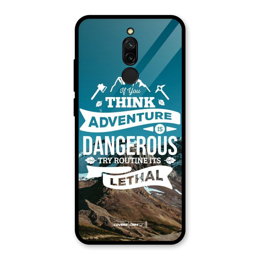 Adventure Dangerous Lethal Glass Back Case for Redmi 8