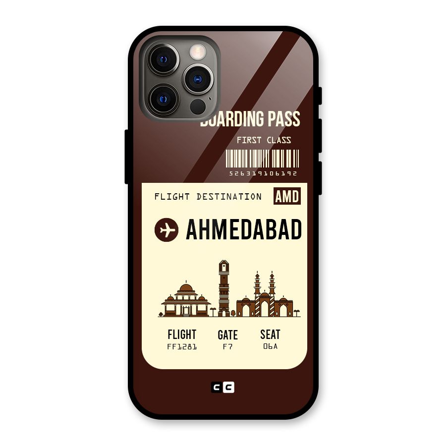 Ahmedabad Boarding Pass Glass Back Case for iPhone 12 Pro