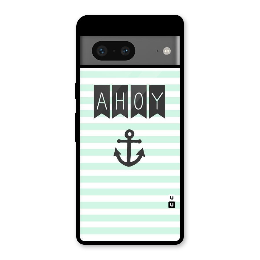 Ahoy Sailor Glass Back Case for Google Pixel 7