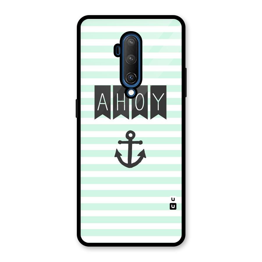 Ahoy Sailor Glass Back Case for OnePlus 7T Pro