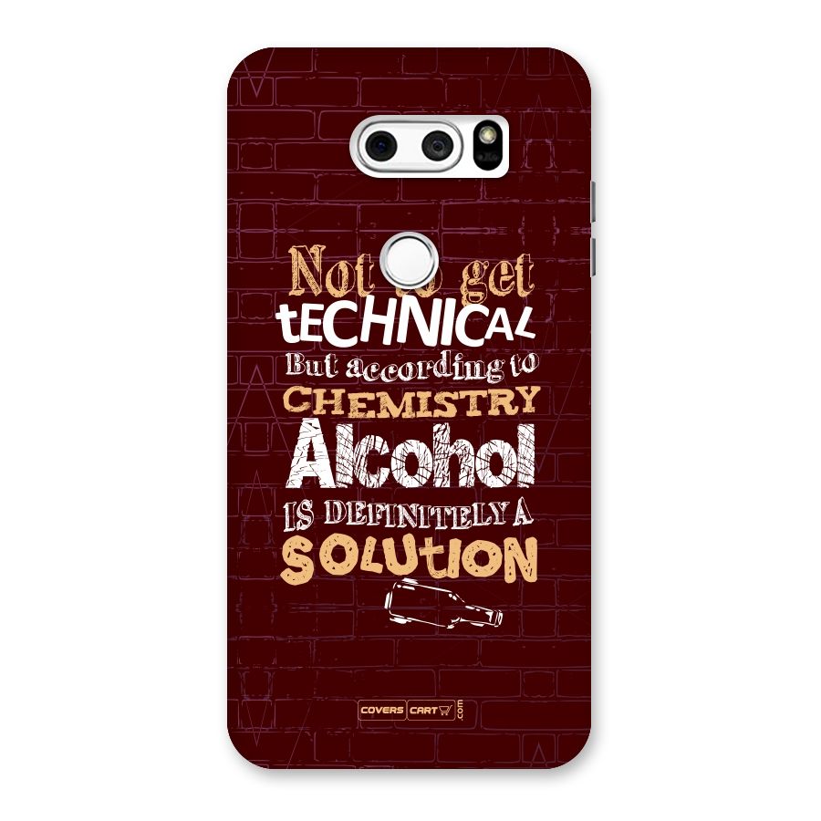 Alcohol is Definitely a Solution Back Case for LG V30