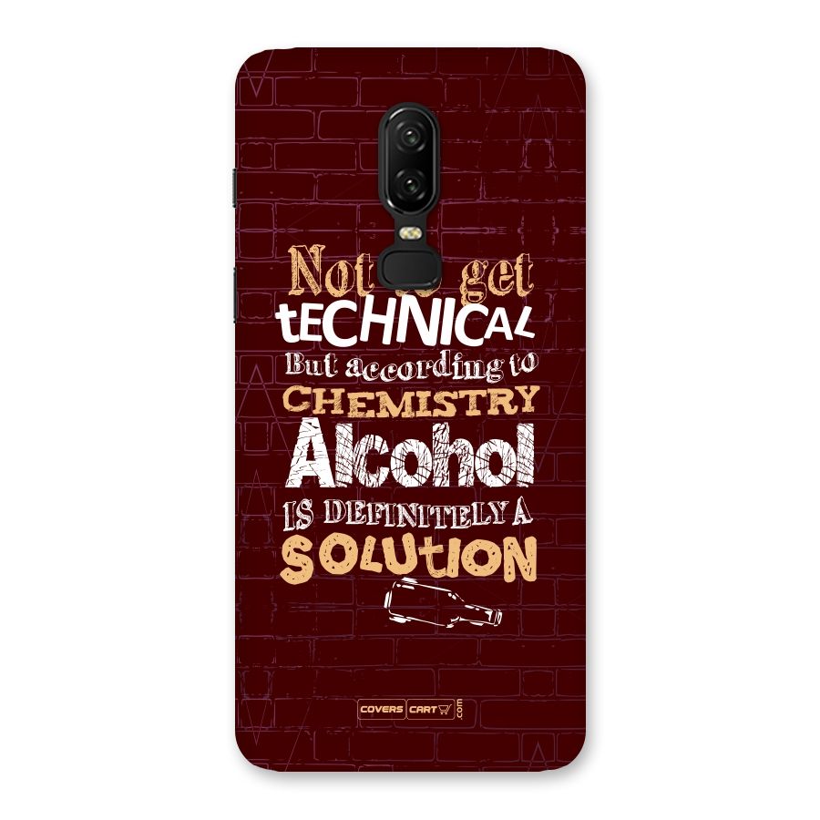 Alcohol is Definitely a Solution Back Case for OnePlus 6
