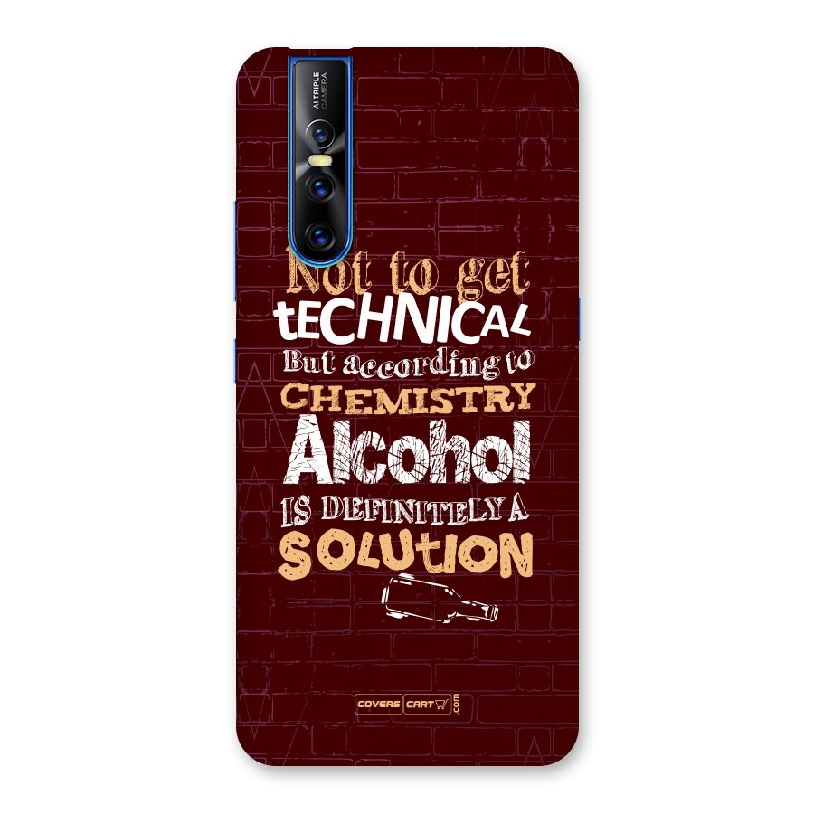Alcohol is Definitely a Solution Back Case for Vivo V15 Pro