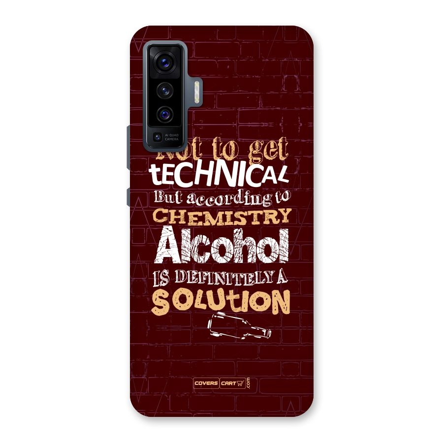 Alcohol is Definitely a Solution Back Case for Vivo X50