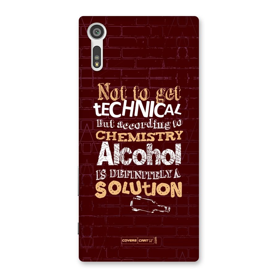 Alcohol is Definitely a Solution Back Case for Xperia XZ