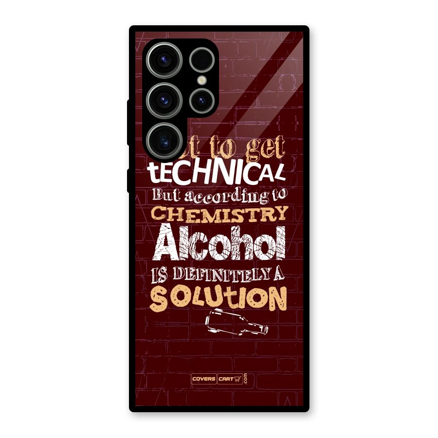 Alcohol is Definitely a Solution Glass Back Case for Galaxy S23 Ultra
