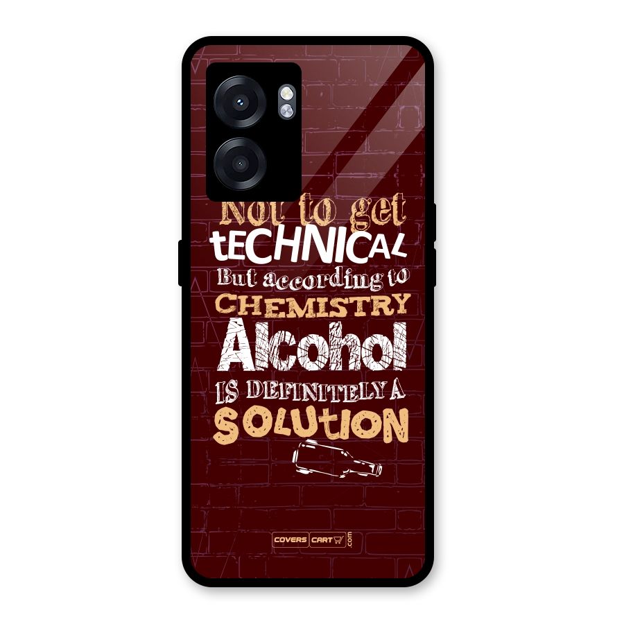 Alcohol is Definitely a Solution Glass Back Case for Oppo K10 (5G)