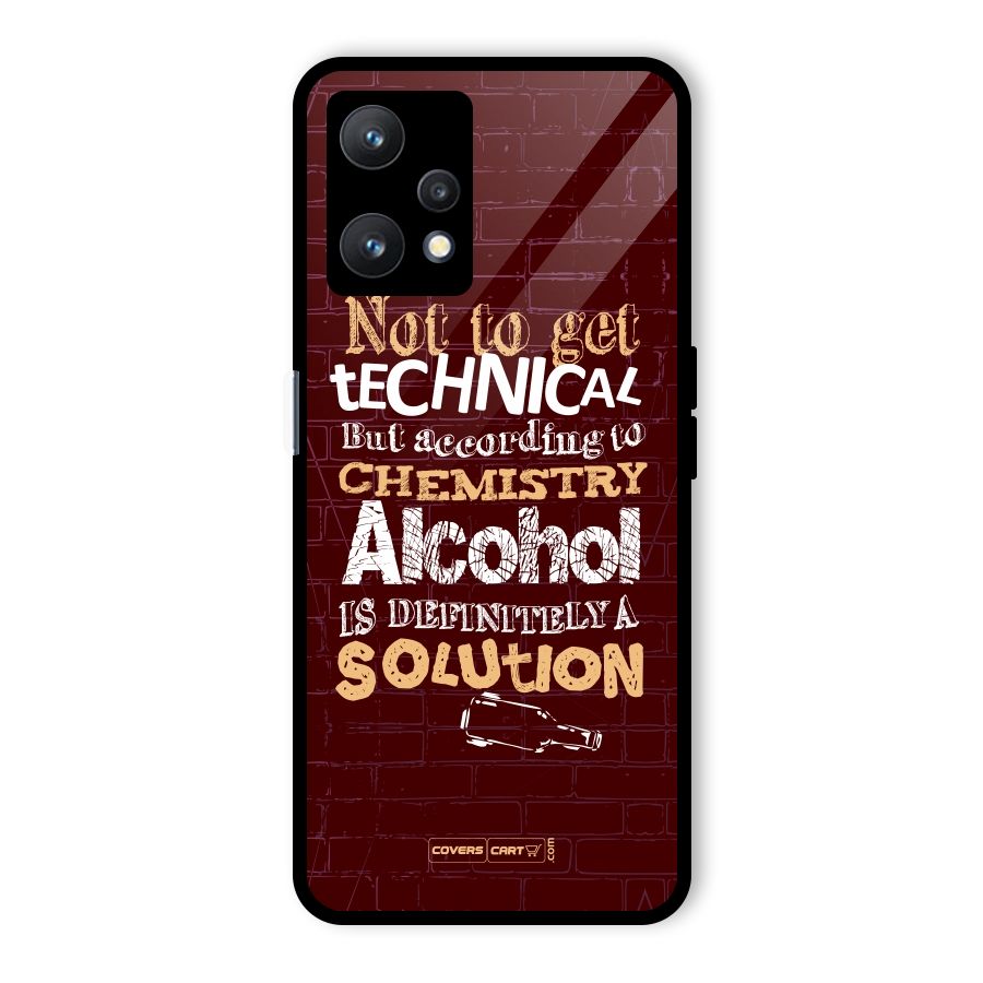 Alcohol is Definitely a Solution Glass Back Case for Realme 9 Pro 5G