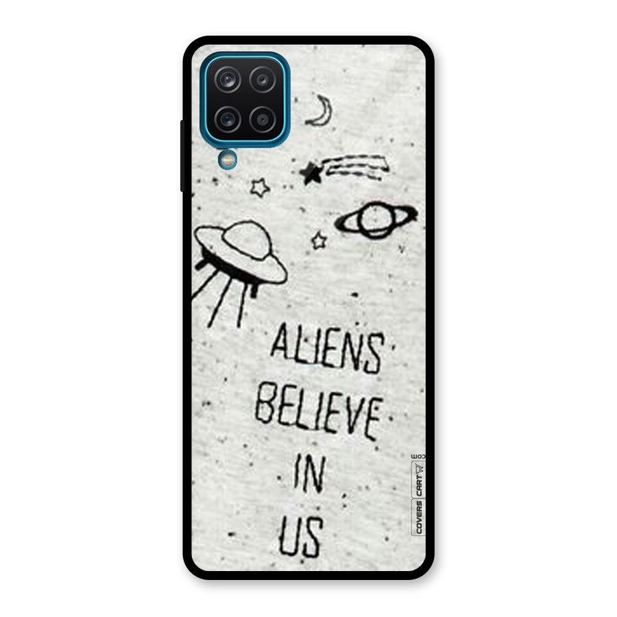 Aliens Believe In Us Glass Back Case for Galaxy A12