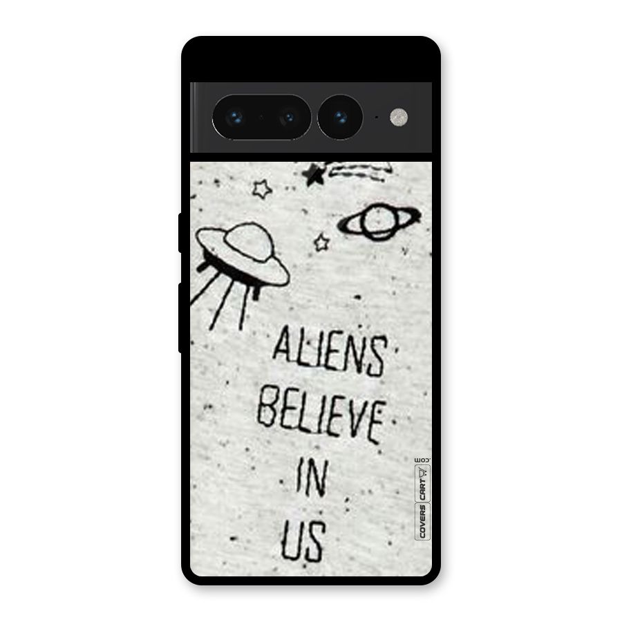 Aliens Believe In Us Glass Back Case for Google Pixel 7 Pro