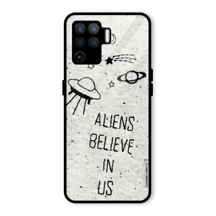 Aliens Believe In Us Glass Back Case for Oppo F19 Pro