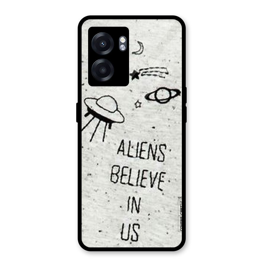 Aliens Believe In Us Glass Back Case for Oppo K10 (5G)