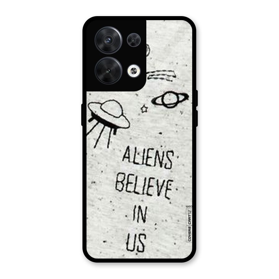 Aliens Believe In Us Glass Back Case for Oppo Reno8 5G