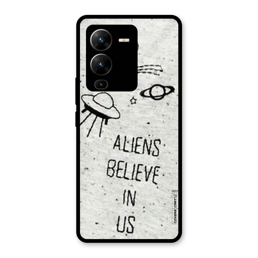 Aliens Believe In Us Glass Back Case for Vivo V25 Pro