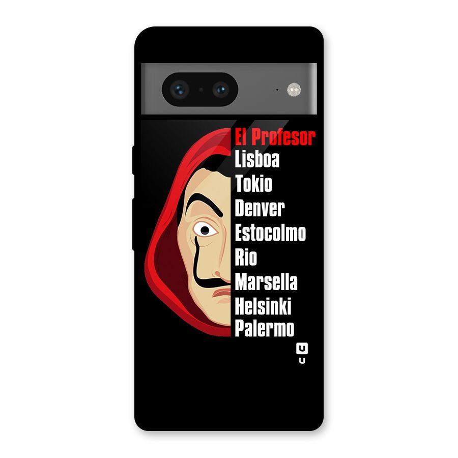 All Members Money Heist Glass Back Case for Google Pixel 7