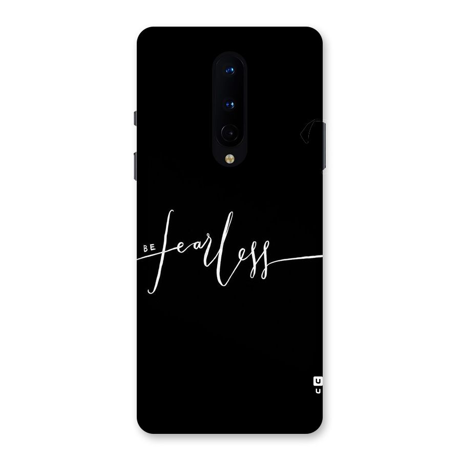 Always Be Fearless Back Case for OnePlus 8