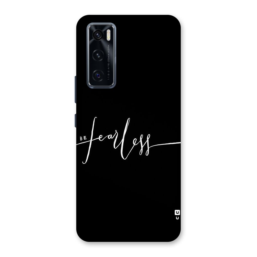 Always Be Fearless Back Case for Vivo V20 SE