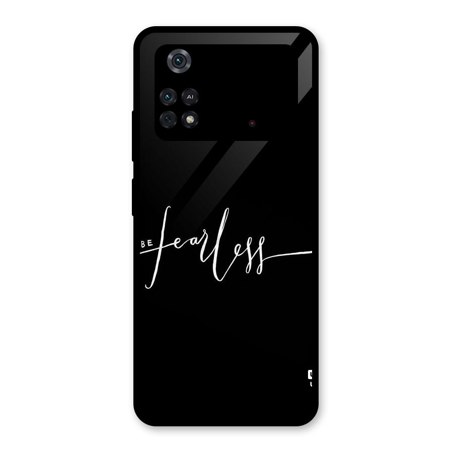 Always Be Fearless Glass Back Case for Poco M4 Pro 4G