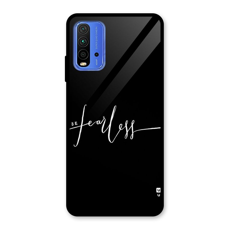 Always Be Fearless Glass Back Case for Redmi 9 Power