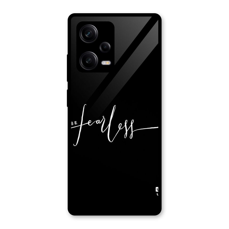 Always Be Fearless Glass Back Case for Redmi Note 12 Pro
