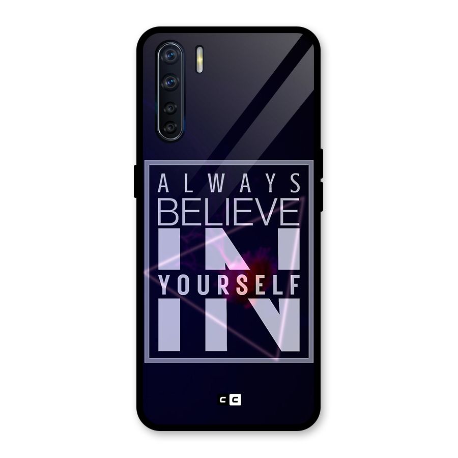 Always Believe in Yourself Glass Back Case for Oppo F15