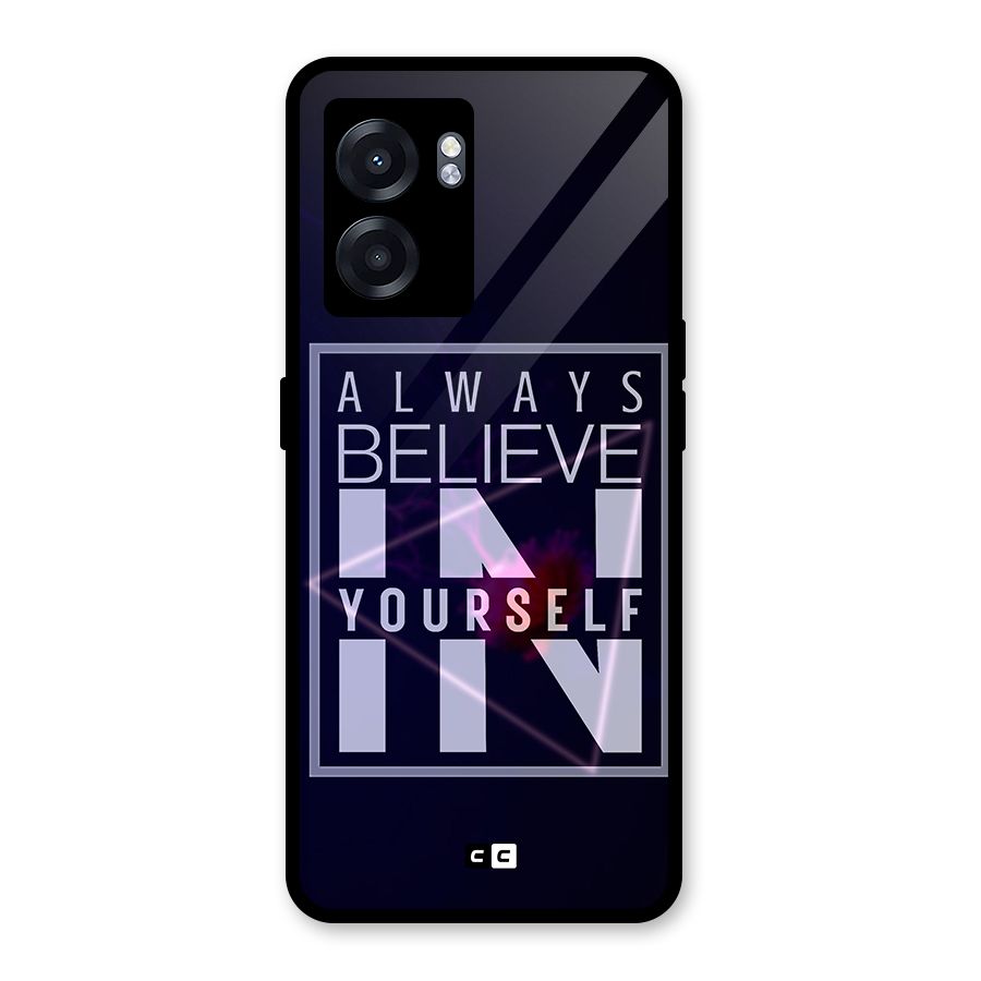 Always Believe in Yourself Glass Back Case for Realme Narzo 50 5G