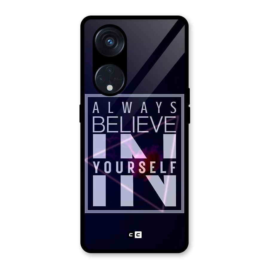 Always Believe in Yourself Glass Back Case for Reno8 T 5G