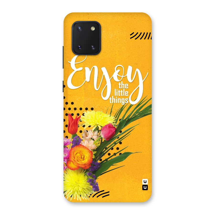 Always Enjoy Little Things Back Case for Galaxy Note 10 Lite