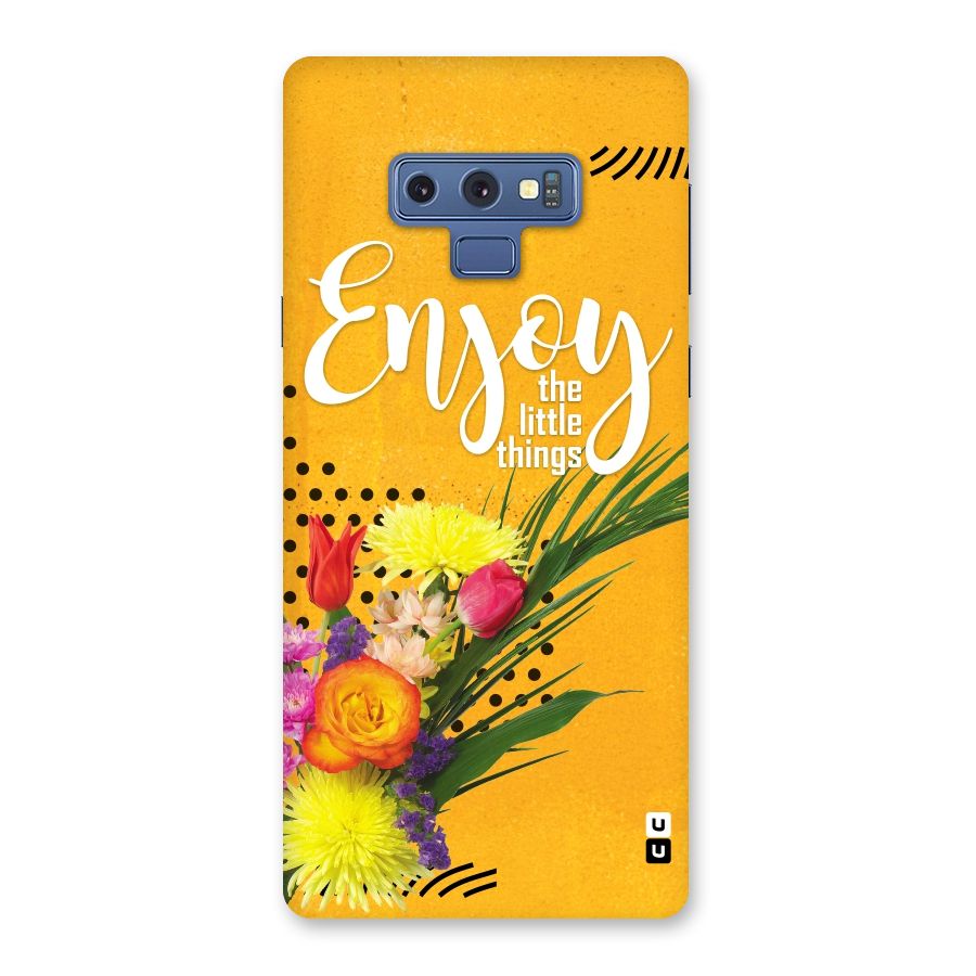 Always Enjoy Little Things Back Case for Galaxy Note 9