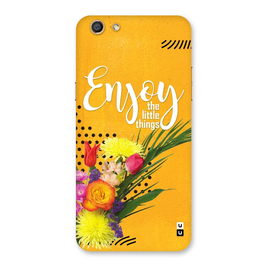Always Enjoy Little Things Back Case for Oppo F3