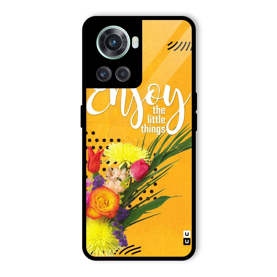 Always Enjoy Little Things Glass Back Case for OnePlus 10R