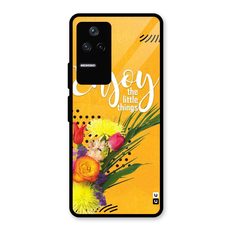 Always Enjoy Little Things Glass Back Case for Poco F4 5G