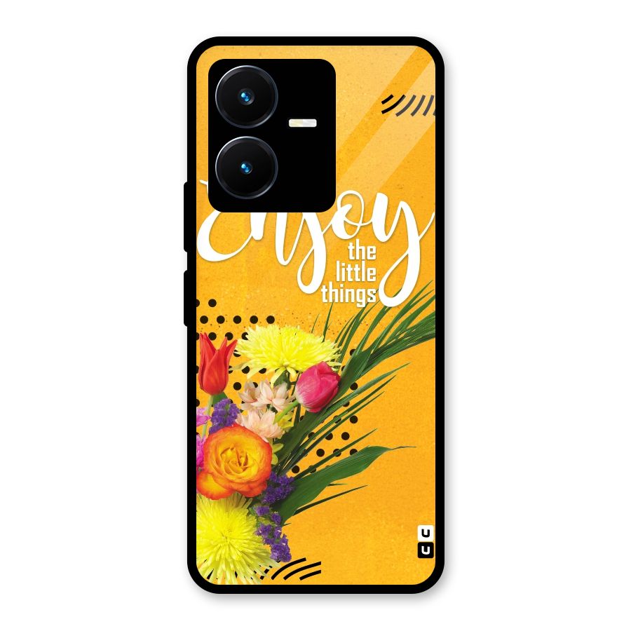 Always Enjoy Little Things Glass Back Case for Vivo Y22