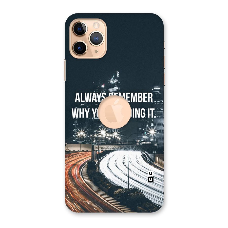 Always Remember Back Case for iPhone 11 Pro Max Logo Cut