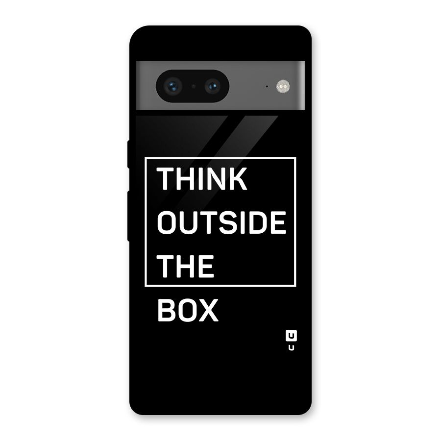 Always Think Outside Glass Back Case for Google Pixel 7