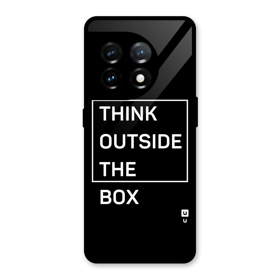 Always Think Outside Glass Back Case for OnePlus 11