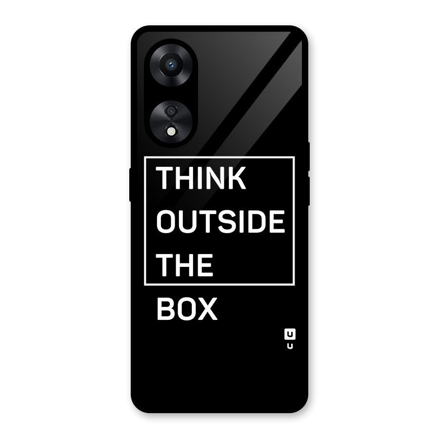 Always Think Outside Glass Back Case for Oppo A78