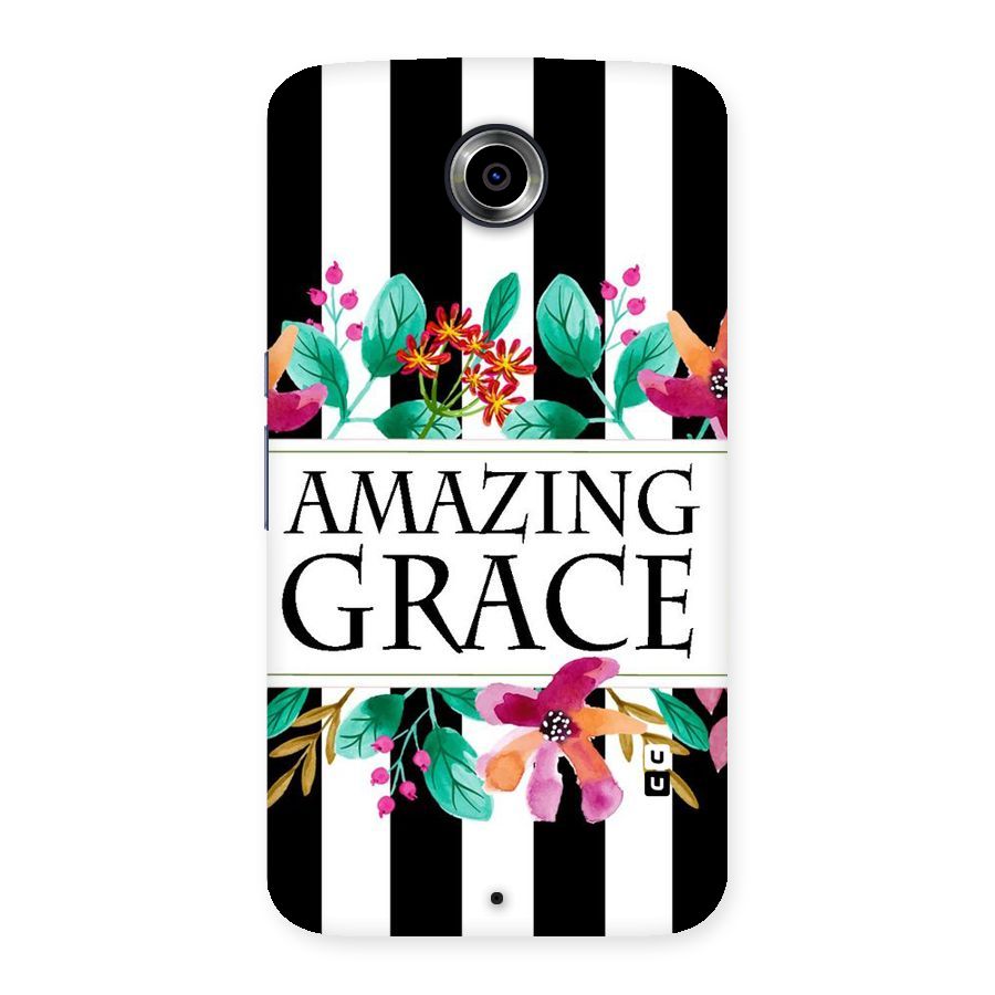 Amazing Grace Back Case for Nexsus 6