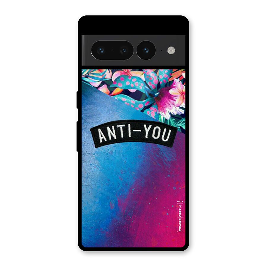 Anti You Glass Back Case for Google Pixel 7 Pro