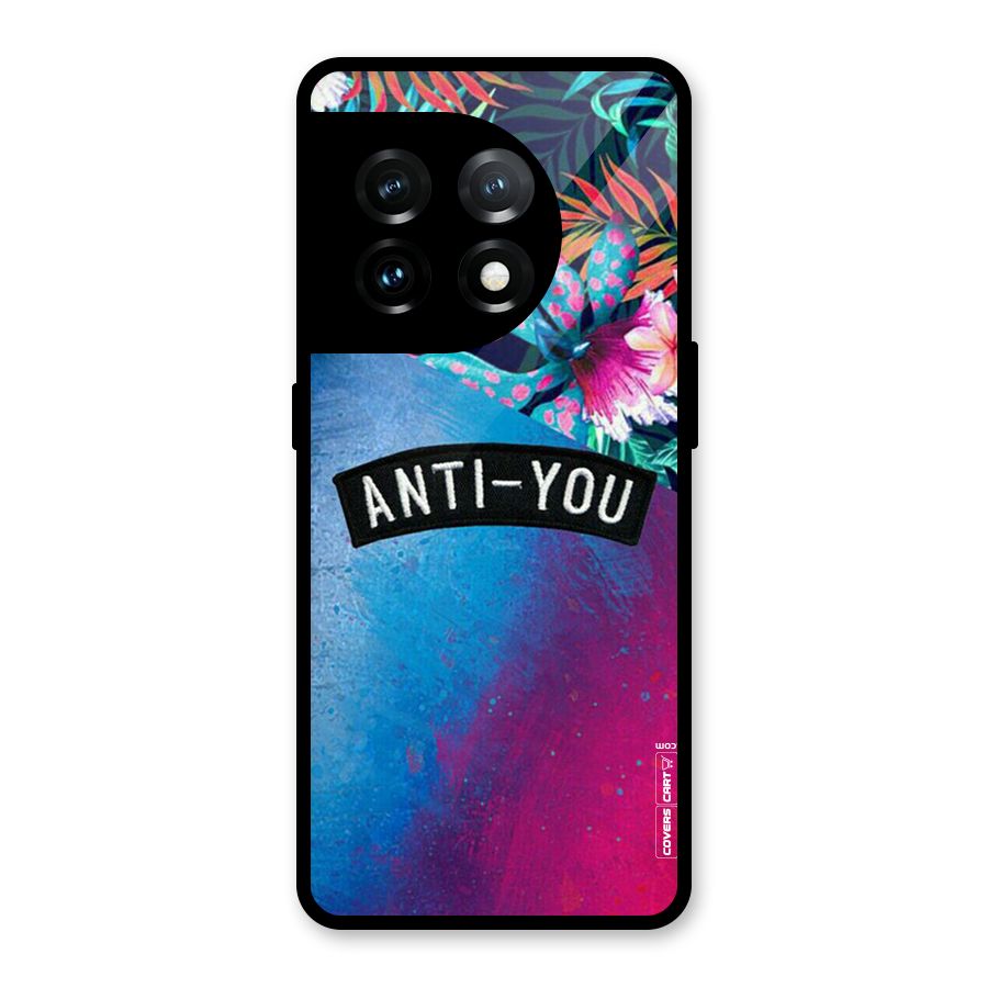 Anti You Glass Back Case for OnePlus 11