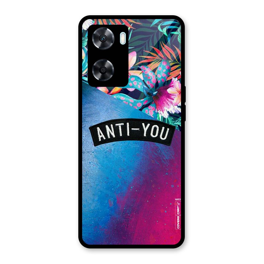 Anti You Glass Back Case for Oppo A77