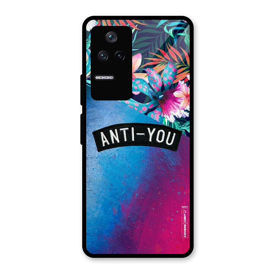 Anti You Glass Back Case for Poco F4 5G