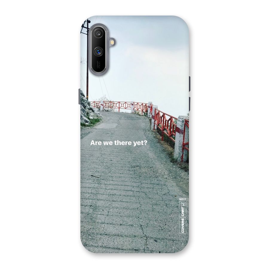 Are We There Yet Back Case for Realme C3