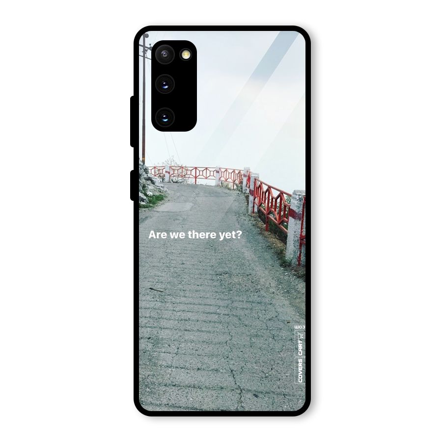 Are We There Yet Glass Back Case for Galaxy S20 FE 5G