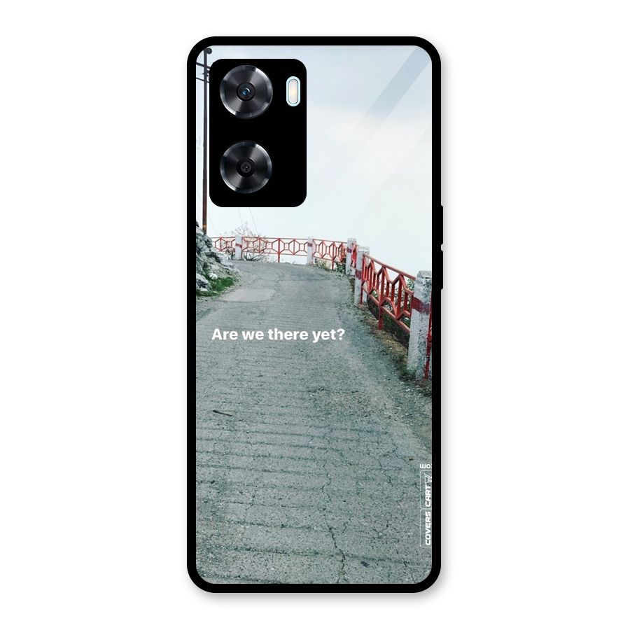 Are We There Yet Glass Back Case for Oppo A77