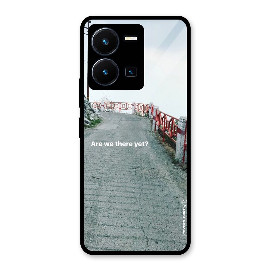 Are We There Yet Glass Back Case for Vivo Y35