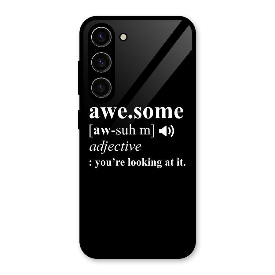 Awesome Looking at it Glass Back Case for Galaxy S23