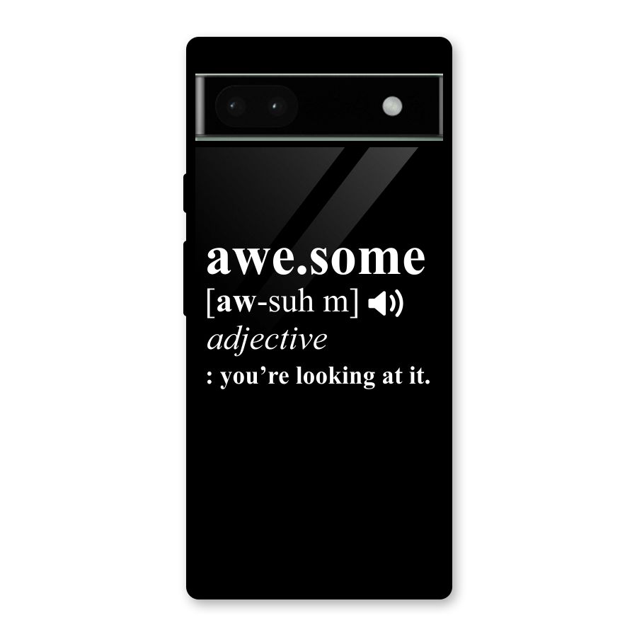 Awesome Looking at it Glass Back Case for Google Pixel 6a